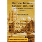 Britain's Imperial Century, 1815-1914: A Study of Empire and Expansion - Paperback