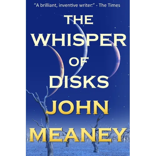 The Whisper Of Disks: nine tales of wonder - Paperback