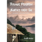 Thomas Pilgrim and Barney High Tail: Island Adventures - Paperback