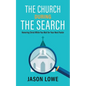 The Church During the Search: Honoring Christ While You Wait for Your Next Pastor - Paperback