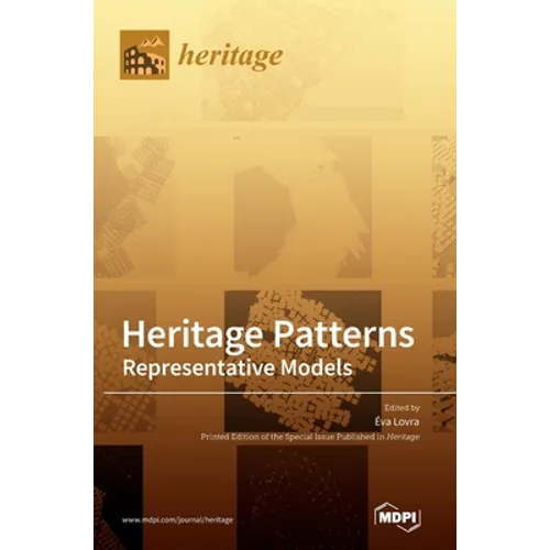 Heritage Patterns: Representative Models - Hardcover