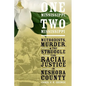 One Mississippi, Two Mississippi: Methodists, Murder, and the Struggle for Racial Justice in Neshoba County - Hardcover