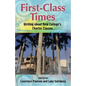 First-Class Times: Writing about New College's Charter Classes - Paperback
