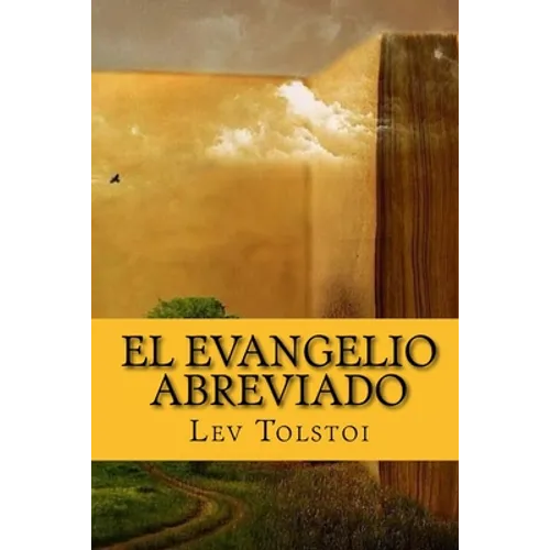 El Evangelio Abreviado (Spanish) Edition - Paperback