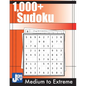 1000+ Sudoku: Medium, Hard, Expert and Extreme Puzzles for Adults - Paperback