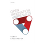 Open Innovation Results: Going Beyond the Hype and Getting Down to Business - Hardcover