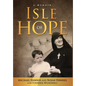 Isle of Hope - Hardcover