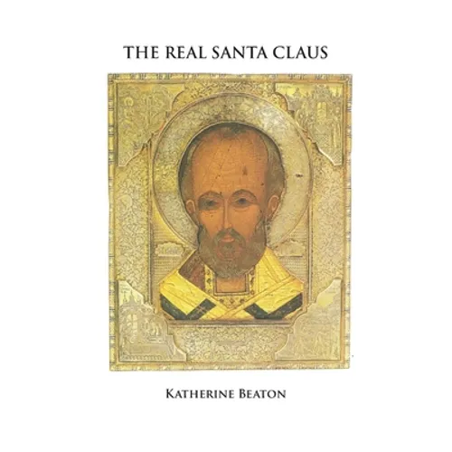 The Real Santa Claus - Paperback