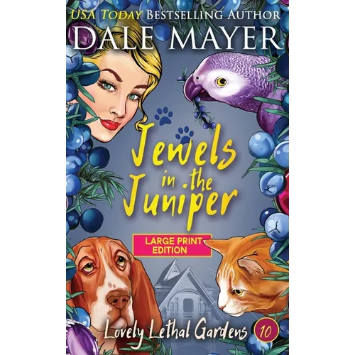 Jewels in the Juniper - Hardcover
