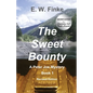 The Sweet Bounty - Paperback