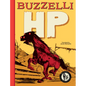 Buzzelli Collected Works Vol. 2: HP - Paperback