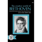 The Creative World of Beethoven - Paperback