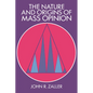 The Nature and Origins of Mass Opinion - Paperback