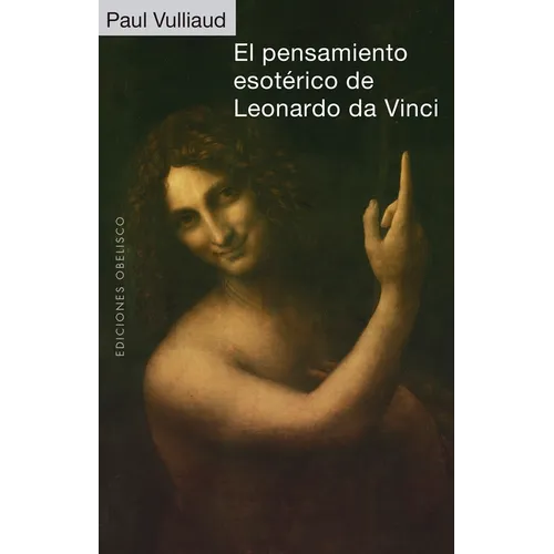 El Pensamiento Esoterico de Leonardo Da Vinci - Hardcover