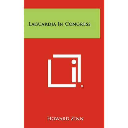 Laguardia in Congress - Hardcover