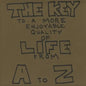 The Key To A More Enjoyable Quality Of Life From A-Z - Paperback