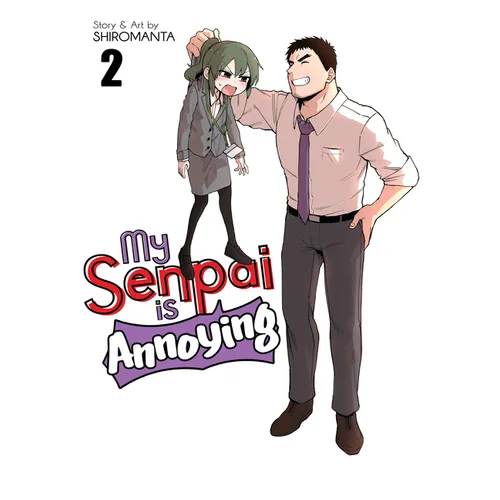 My Senpai Is Annoying Vol. 2 - Paperback