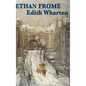 Ethan Frome - Hardcover