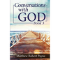 Conversations with God Book 3: Let's get Real! - Paperback
