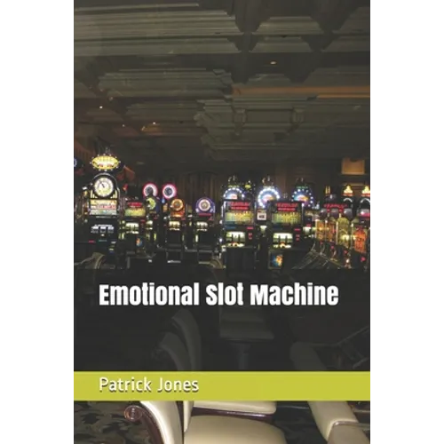 Emotional Slot Machine - Paperback