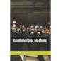 Emotional Slot Machine - Paperback