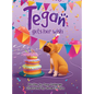 Tegan Gets Her Wish - Hardcover