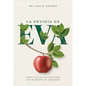 La Envidia de Eva (the Envy of Eve) - Paperback
