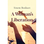 A Woman's Liberation - Paperback