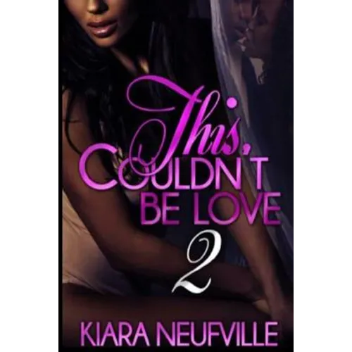 This Couldn't Be Love 2 - Paperback