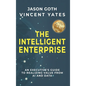 The Intelligent Enterprise: An Executive's Guide to Realizing Value from AI and Data - Hardcover