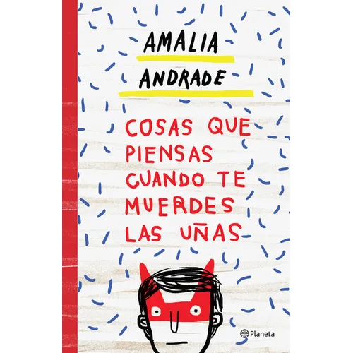 Cosas Que Piensas Cuando Te Muerdes Las Uñas / Things You Think about When You Bite Your Nails - Paperback