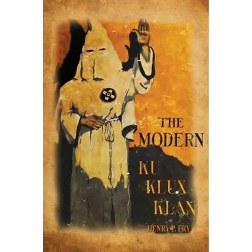 The Modern Ku Klux Klan - Paperback