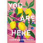 You Are Here - Hardcover