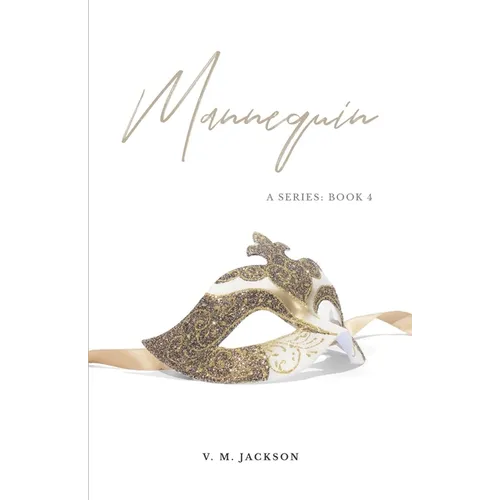 Mannequin: A series: Book 4 - Paperback