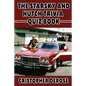 The Starsky and Hutch Trivia Quiz Book - Paperback