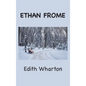 Ethan Frome - Hardcover