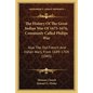 The History of the Great Indian War of 1675-1676, Commonly Called Philips War: Also the Old French and Indian Wars, from 1689-1704 (1845) - Paperback