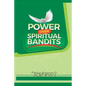 Power over Spiritual Bandits - Paperback