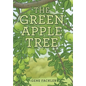 The Green Apple Tree - Hardcover