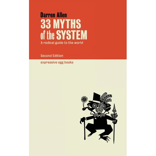 33 Myths of the System - Paperback