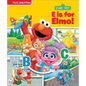 Sesame Street E Is for Elmo!: First Look and Find - Library Binding