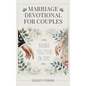 Marriage Devotional for Couples: Bound Together in Love - Hardcover