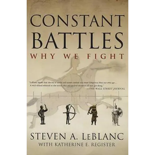 Constant Battles: Why We Fight - Paperback