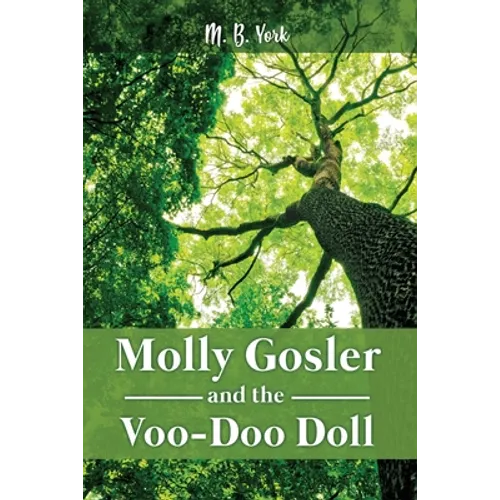 Molly Gosler and the Voo-Doo Doll - Paperback