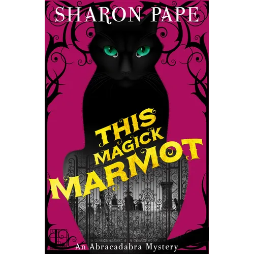 This Magick Marmot - Paperback