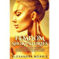 Femdom Short Stories: A Seductive and Vulgar Collection of Nine BDSM Short Stories (inspired by IRL events) - Paperback