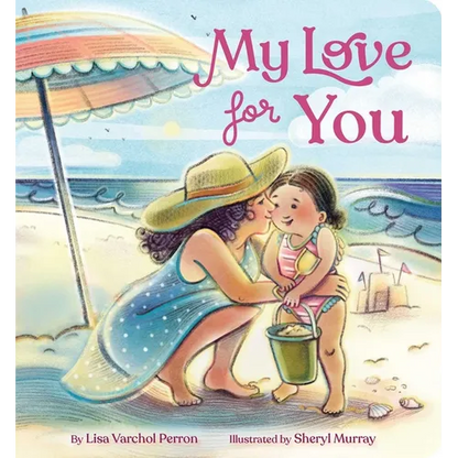 My Love for You - Board Book