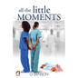 All the Little Moments - Paperback