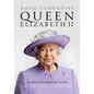 Queen Elizabeth II: A Concise Biography of an Exceptional Sovereign - Hardcover