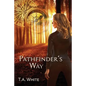 Pathfinder's Way - Paperback